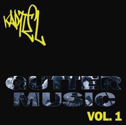 Kartel : Gutter Music Vol. 1
